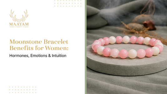 Moonstone Bracelet Benefits for Women: Hormones, Emotions & Intuition