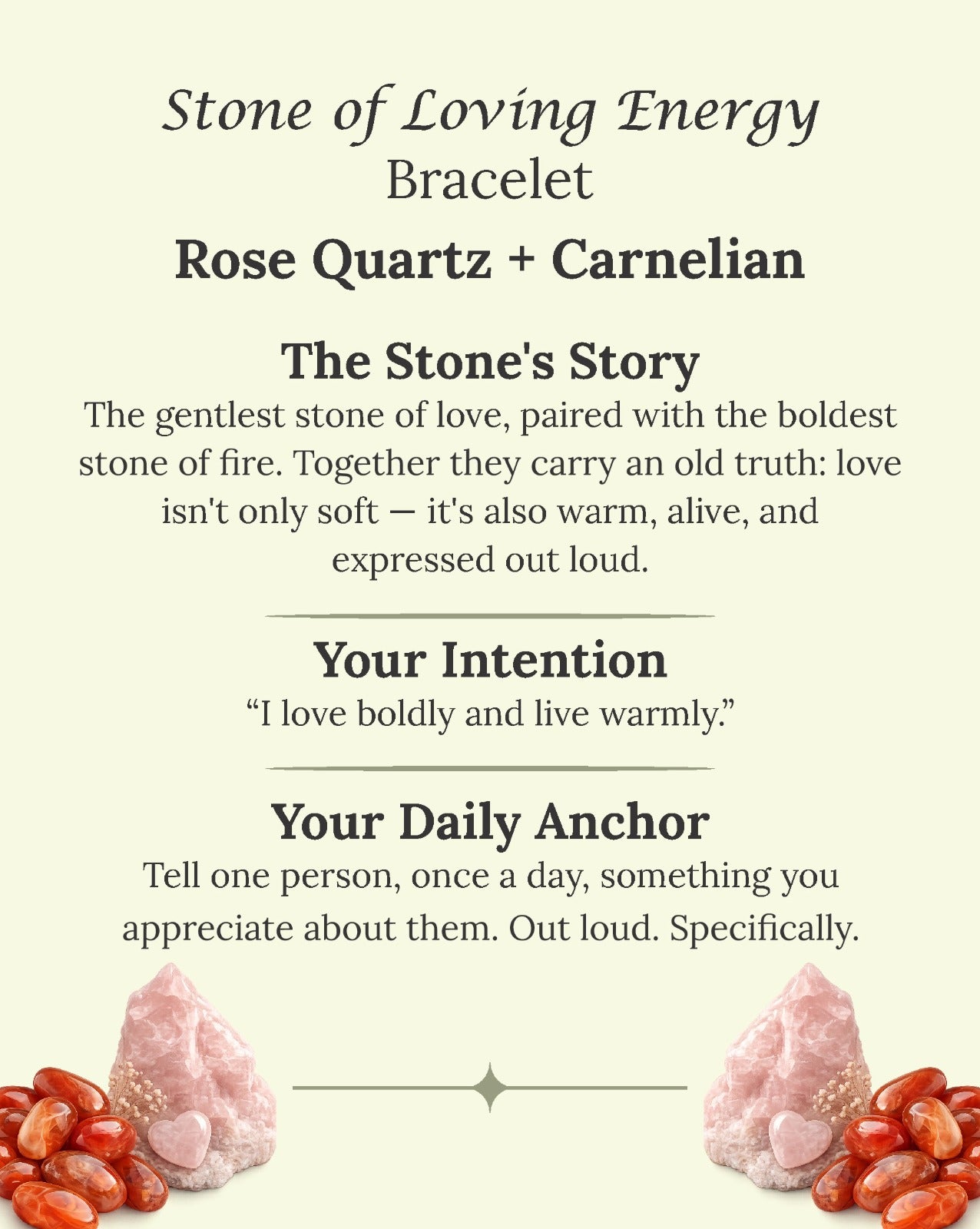 Stone of Loving Energy (Rose Quartz + Carnelian)