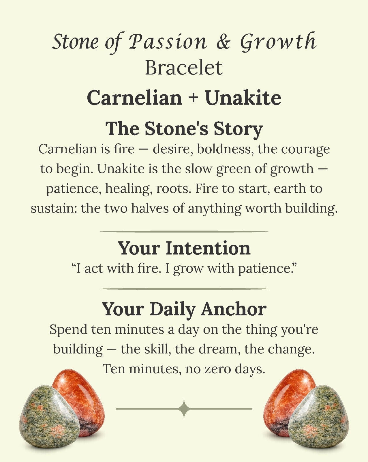 Stone of Passion & Growth Bracelet (Carnelian + Unakite)
